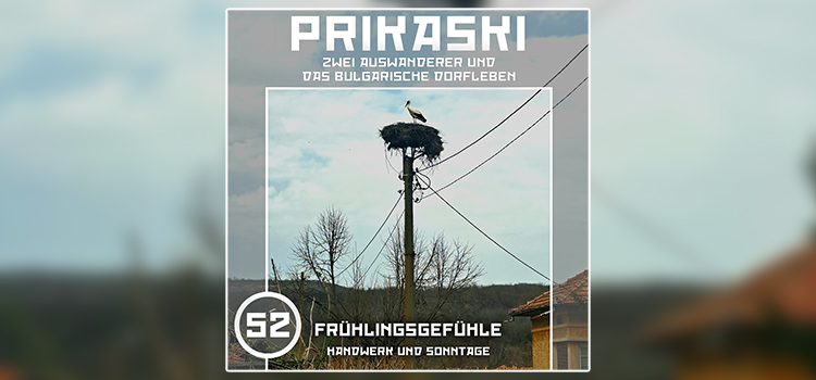 Folge 52: Frühlingsgefühle – Handwerk und Sonntag